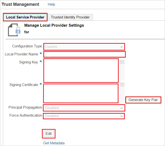 Trust Management Screenshot that shows the "Trust Management" section with the "Local Service Provider" tab selected and all text boxes highlighted.