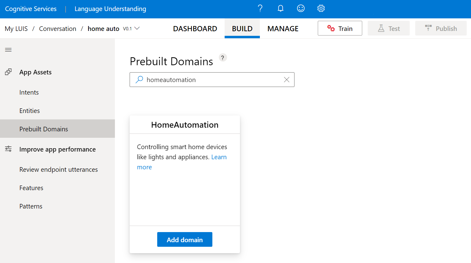 Wählen Sie „Vordefinierte Domänen“ aus, und suchen Sie dann nach „HomeAutomation“. Wählen Sie auf der HomeAutomation-Karte „Domäne hinzufügen“ aus.