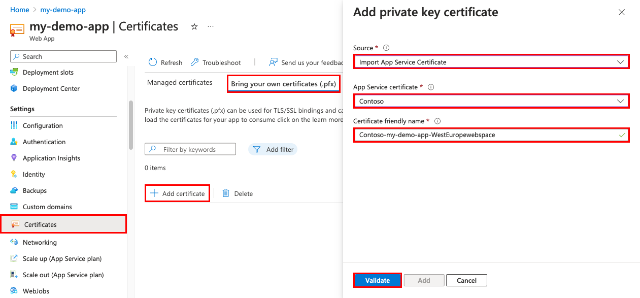 Screenshot der Anwendungsverwaltungsseite mit den ausgewählten Optionen „Zertifikate“, „Eigene Zertifikate (PFX) verwenden“ und „App Service-Zertifikat importieren“. Der Bereich „Privatschlüsselzertifikat hinzufügen“ zeigt „Überprüfen“.