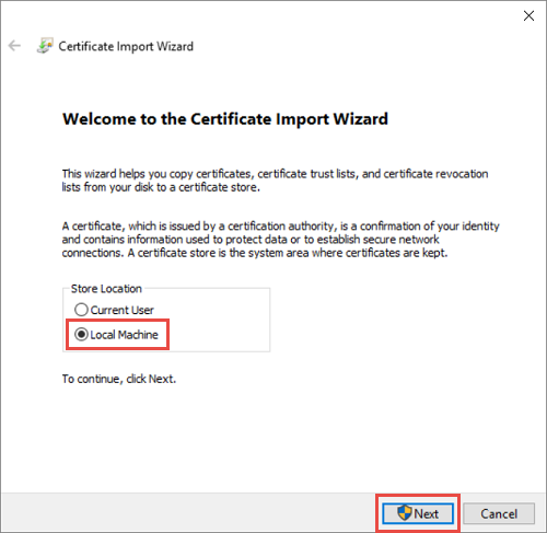 Local machine import ___location for certificate