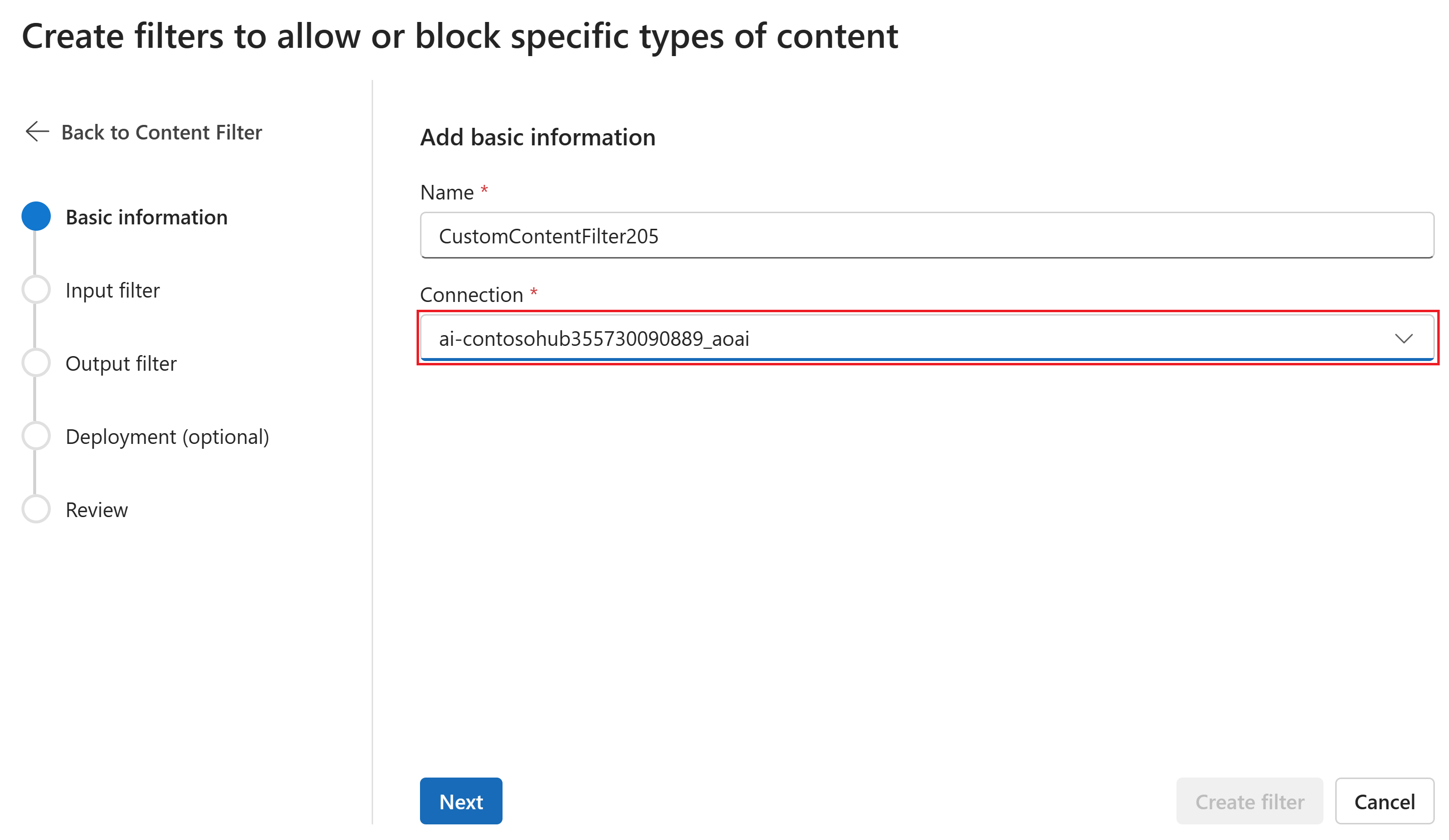 Screenshot of the option to select or enter basic information such as the filter name when creating a content filter.