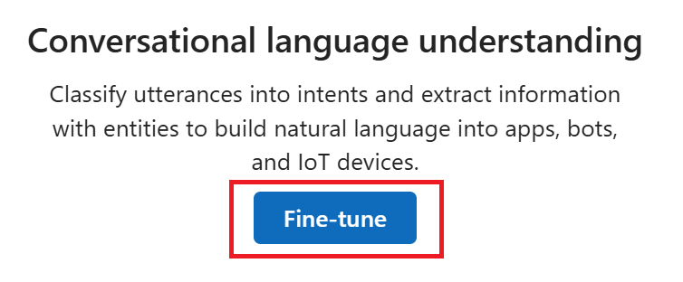 Screenshot of the fine-tune button on the language playground homepage in Azure AI Foundry.