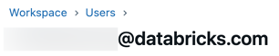 Workspaces > Users contains each user's home folder.