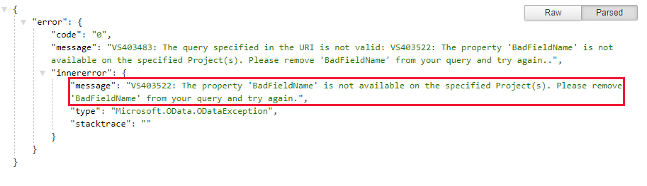 Screenshot of a browser that shows JSON output in a readable format. A message in the output indicates an error in an OData query.
