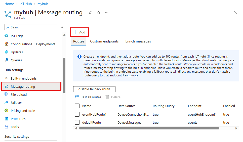 Screenshot that shows ___location of the Add button, to add a new route in your IoT hub.