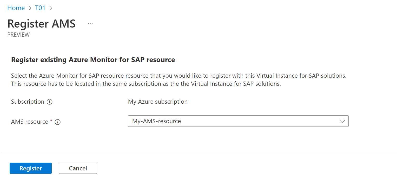 Screenshot of Azure Monitor for SAP solutions registration page, showing the selection of an existing Azure Monitor for SAP solutions resource.