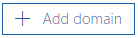 Choose Add ___domain.