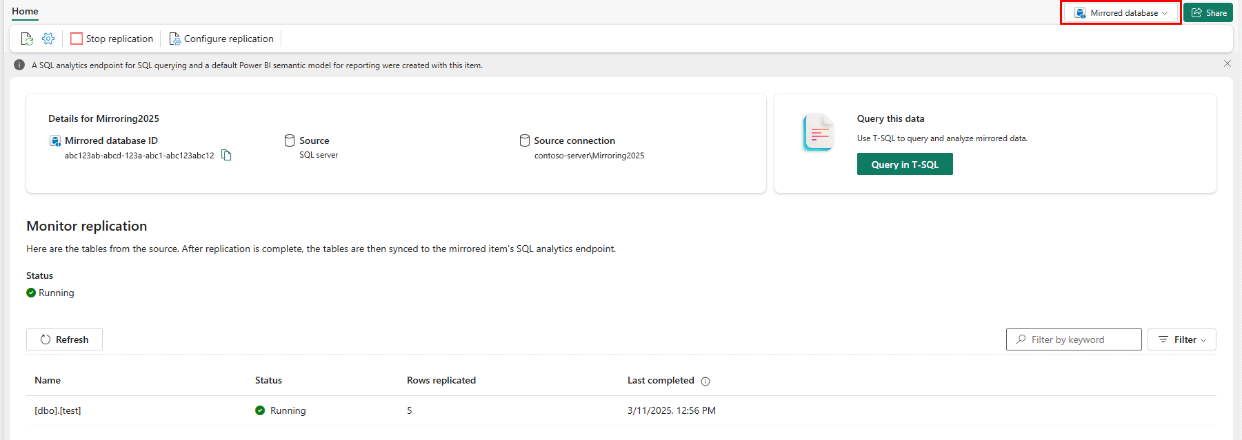 Screenshot from the Fabric portal showing the Monitor replication status of the new mirrored SQL Server database.