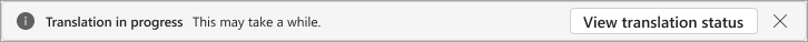 Screenshot of the message bar showing that the action is in progress for translation.