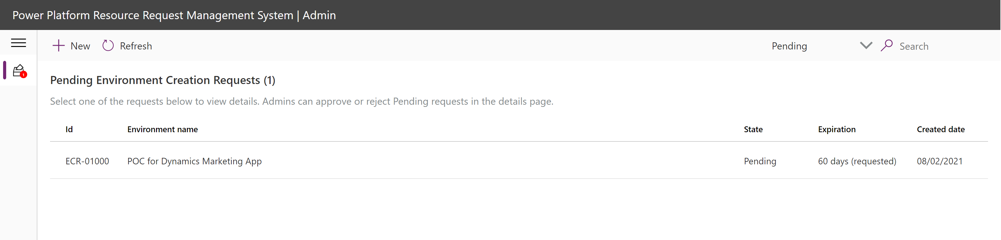Screenshot showing a single item awaiting review in the Pending Environment Creation Requests.