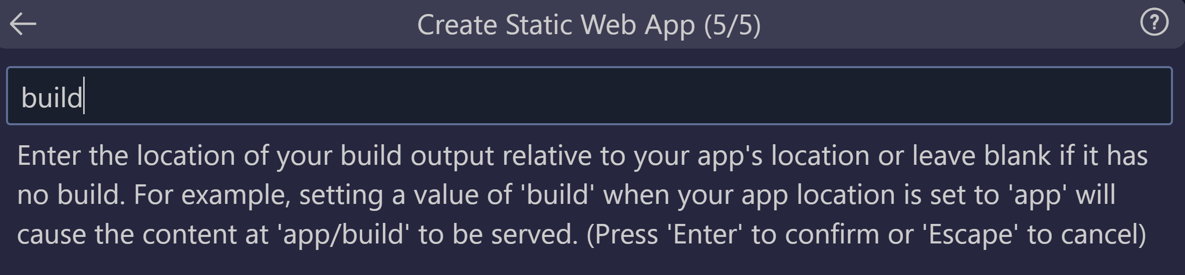 Screenshot showing how to enter the build output ___location for React.