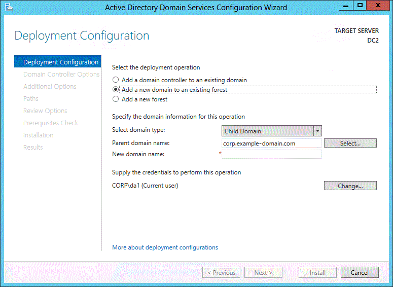 Screenshot of the Deployment Configuration page of the wizard. The option for adding a ___domain is selected, and a parent ___domain name is visible.