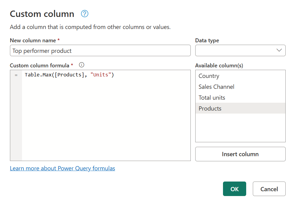 Screenshot della finestra di dialogo Colonna personalizzata con la formula per Table.Max immessa.