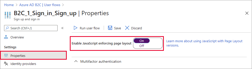 [JavaScript を有効にする] 設定が強調表示されている [ユーザー フローのプロパティ] ページ
