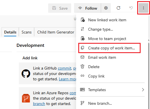 スクリーンショットは、[作業項目のコピーの作成] が強調表示されている開いているコンテキスト メニューを示しています。