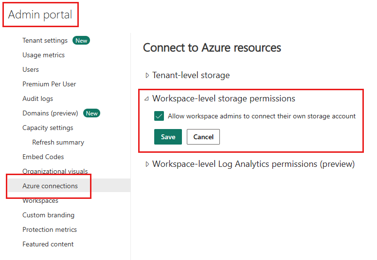 [ワークスペース管理者が自分の Log Analytics ワークスペースに接続することを許可する] チェック ボックスを示す [Azure 接続設定] ページのスクリーンショット。