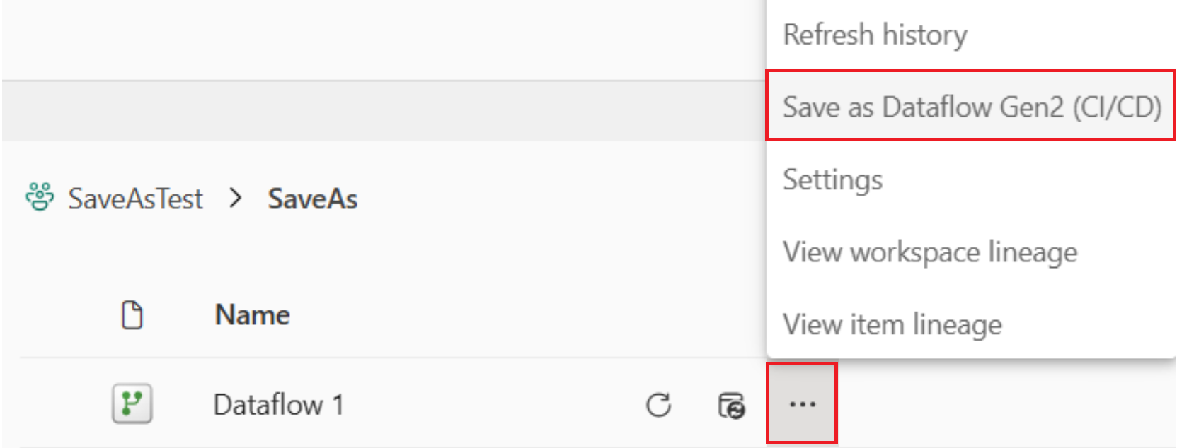 省略記号の下のコンテキスト メニューのスクリーンショット。[Dataflow Gen2 (CI/CD) として保存] オプションが表示されています。