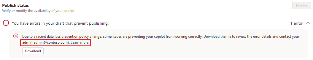 メールアドレスと「詳細はこちら」リンクが強調表示されている、Copilot Studio におけるデータ ポリシー関連のエラー メッセージのスクリーンショット。