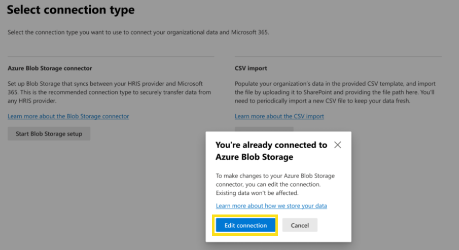 以降のアップロードのためにAzure コネクタを編集する方法を示すページのスクリーンショット。