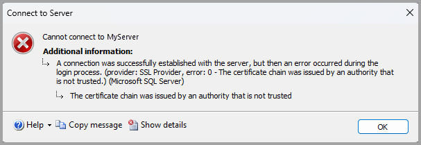 신뢰할 수 있는 인증 기관의 인증서가 없는 SQL Server에 연결할 때 발생하는 오류 메시지의 스크린샷