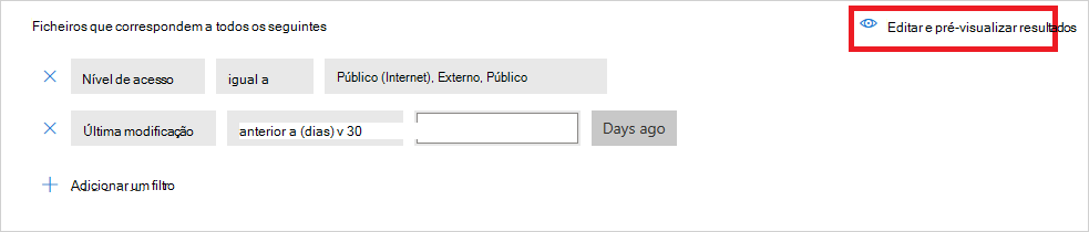 Captura de ecrã que mostra como pode ver uma pré-visualização dos resultados filtrados das políticas de ficheiros.