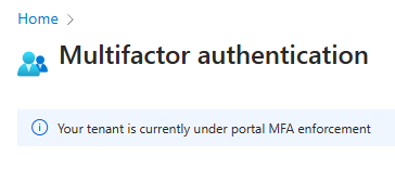Captura de tela de um banner na autenticação multifator do Microsoft Entra que mostra que a MFA obrigatória está aplicada.