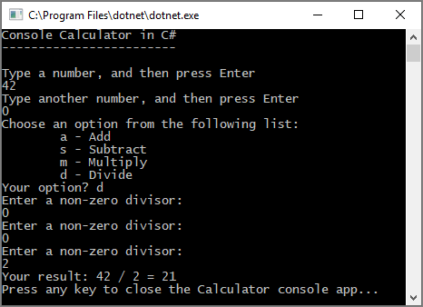 Captura de tela de uma janela do Console com um prompt repetido para fornecer um número diferente de zero.