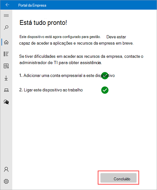 Imagem de exemplo de Portal da Empresa > Está tudo definido no ecrã, realçando o botão Concluído.
