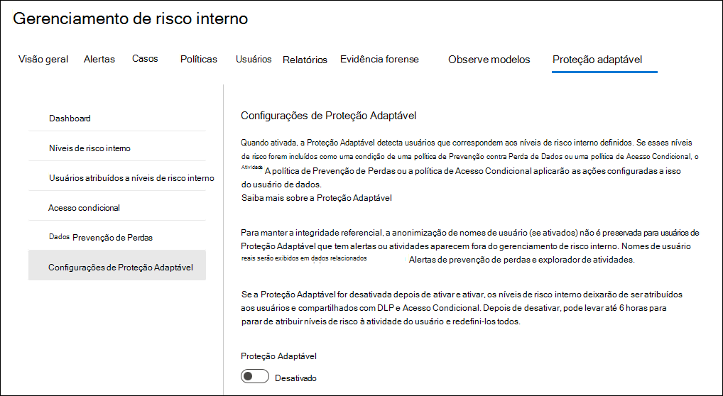 A Proteção Adaptável da Gestão de Riscos Internos ativa.